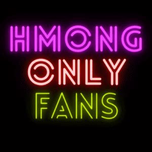 hmong only fans|Hmong Onlyfans: The Unstoppable Rise and Ethical Struggles in。